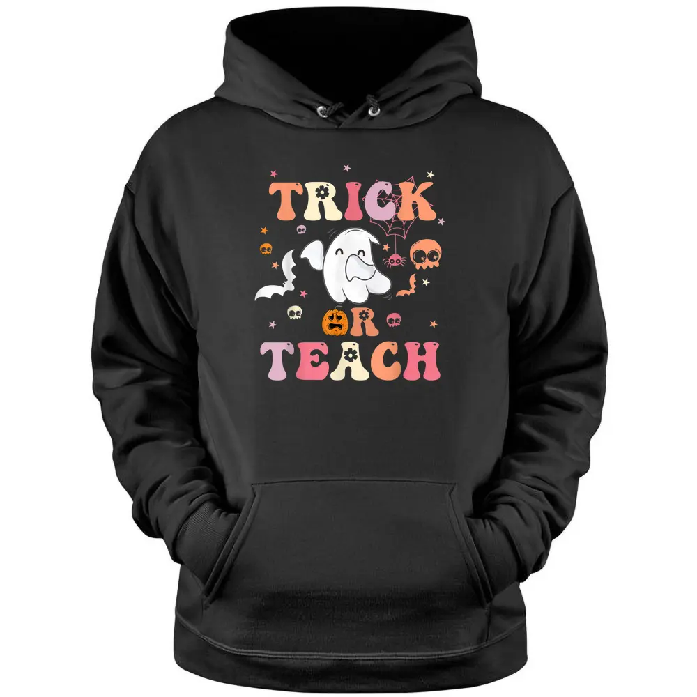 Trick Or Teach Groovy Teacher Halloween Costume Pullover Hoodie