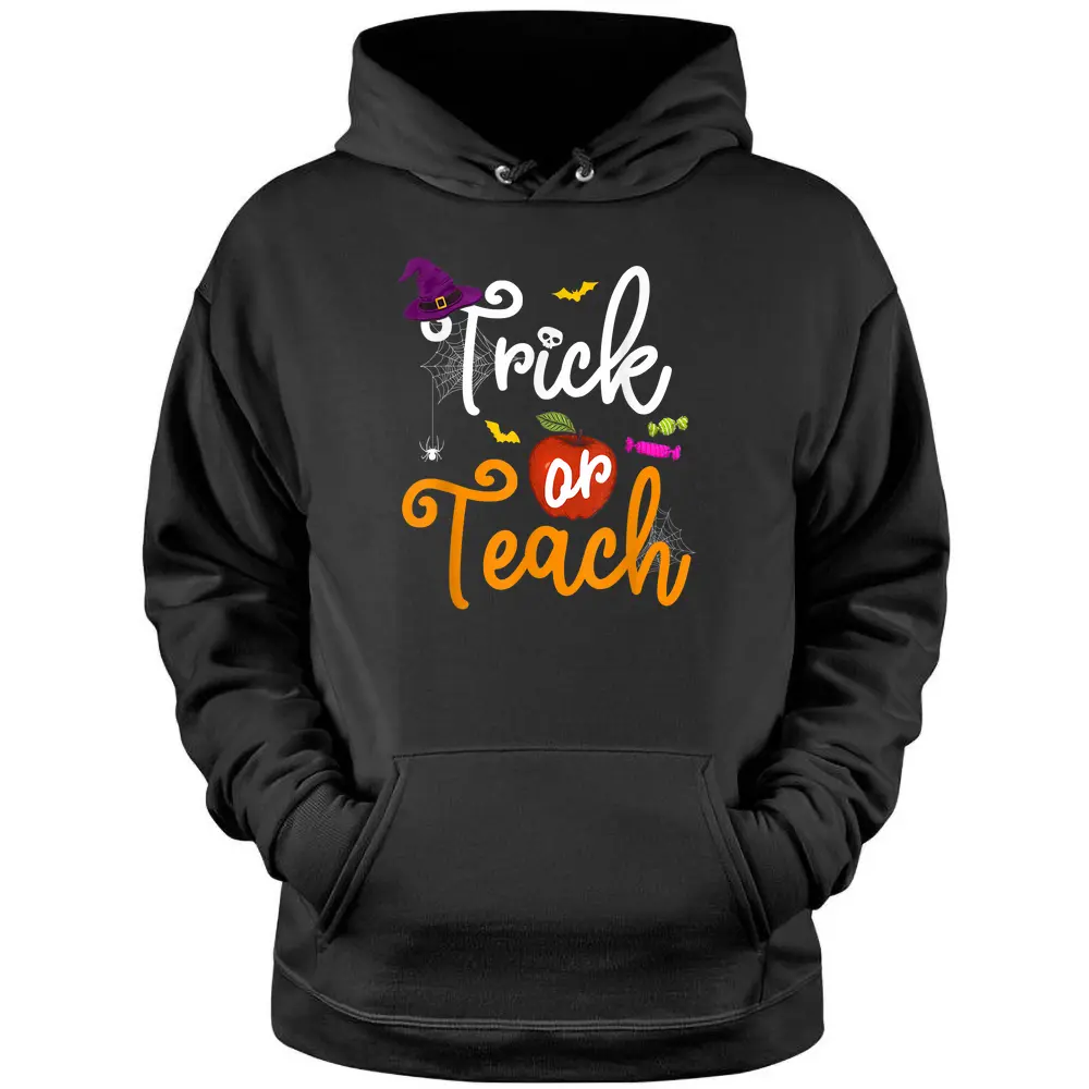 Trick Or Teach Spooky Teacher Halloween Costume Girls Women Pullover Hoodie