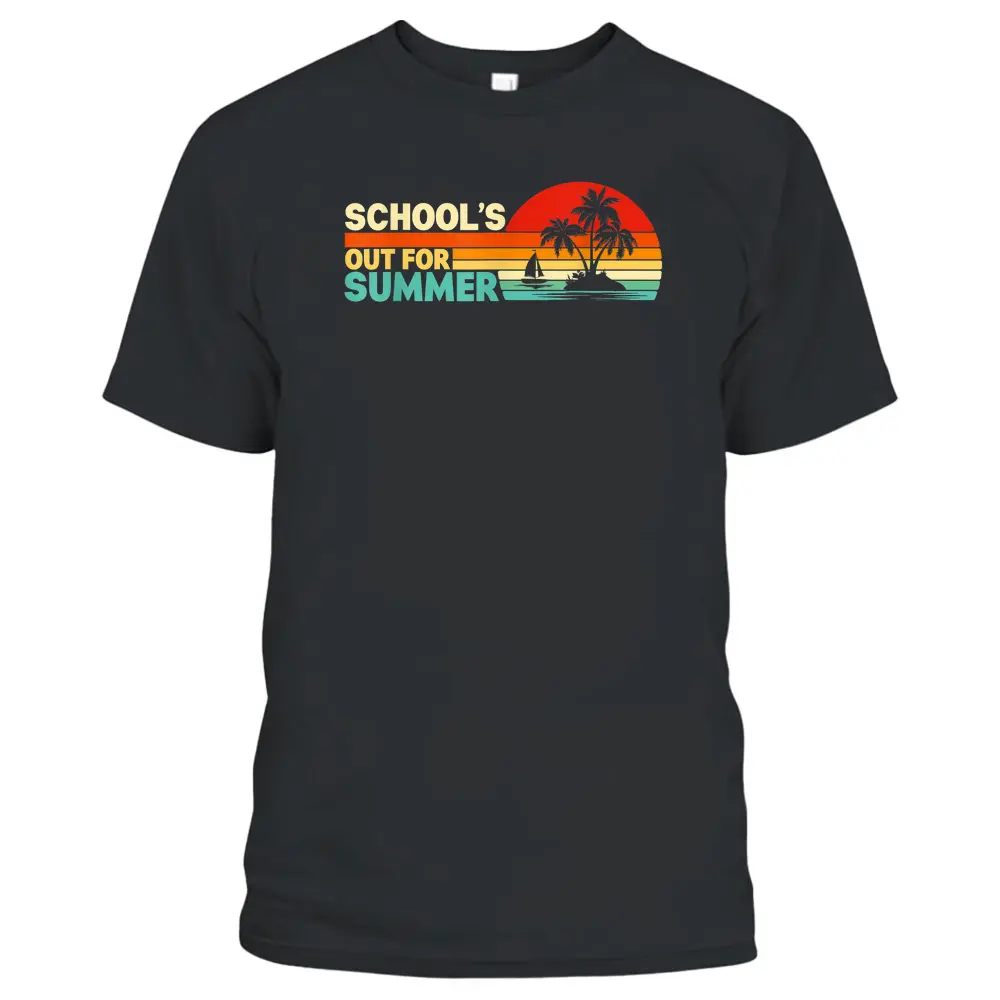 Vintage Last Day Of School Schools Out For Summer Teacher T-Shirt