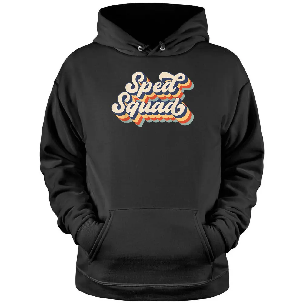 Vintage Sped Squad Special Ed Teacher Back To School Pullover Hoodie