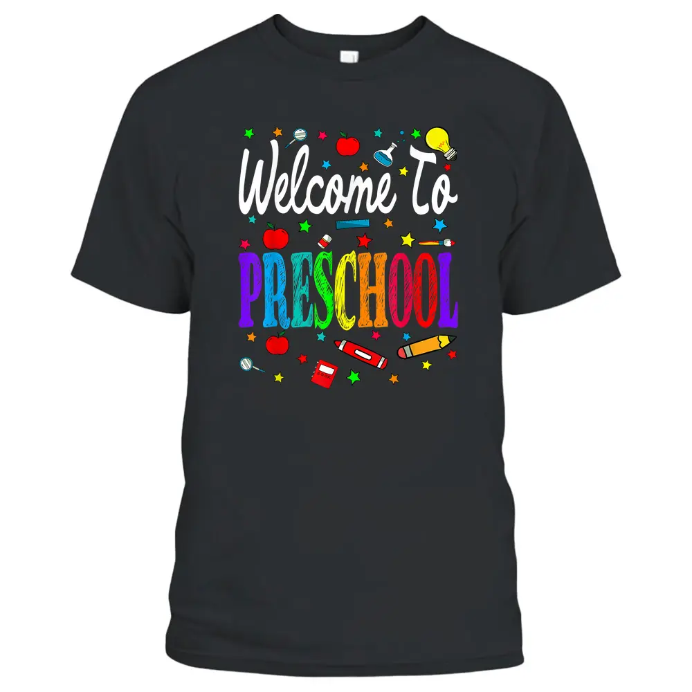 Welcome To Preschool Back To School Teacher Student T-Shirt