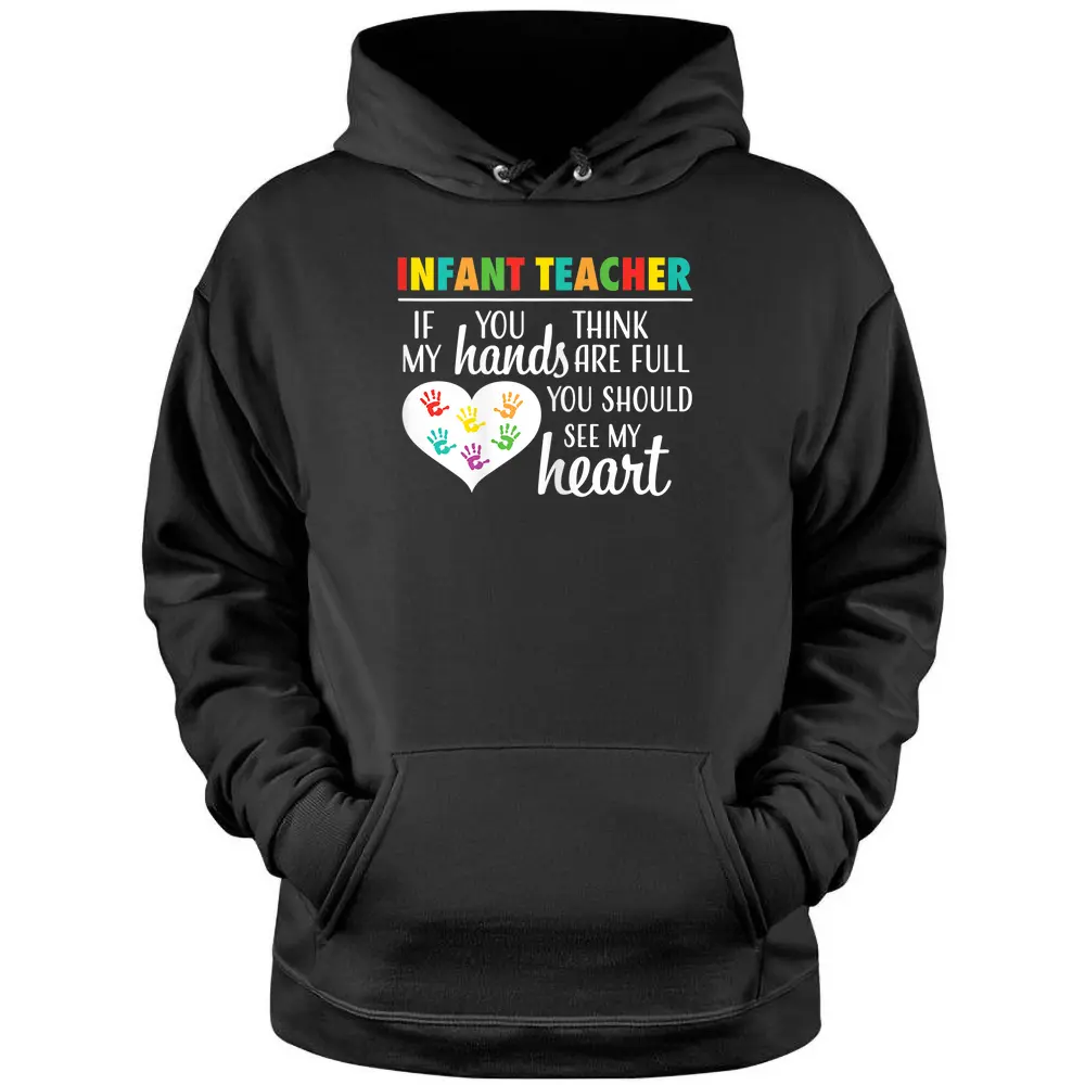 Womens Cute Hands Heart Infant Teacher Appreciation School Women Pullover Hoodie