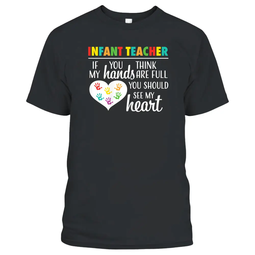 Womens Cute Hands Heart Infant Teacher Appreciation School Women T-Shirt