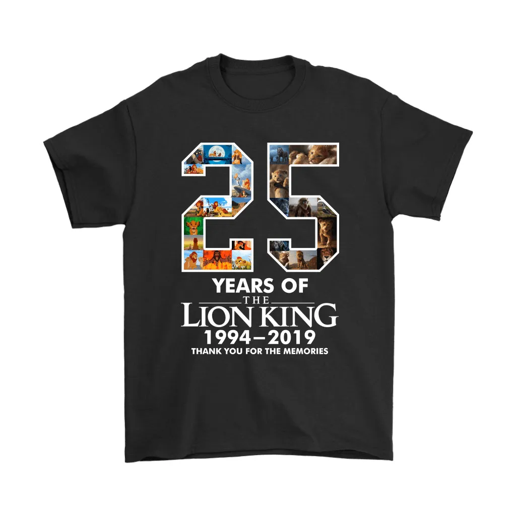 25 Years Of The Lion King Thank You For The Memories Unisex T-Shirt, Hoodie, Sweatshirt