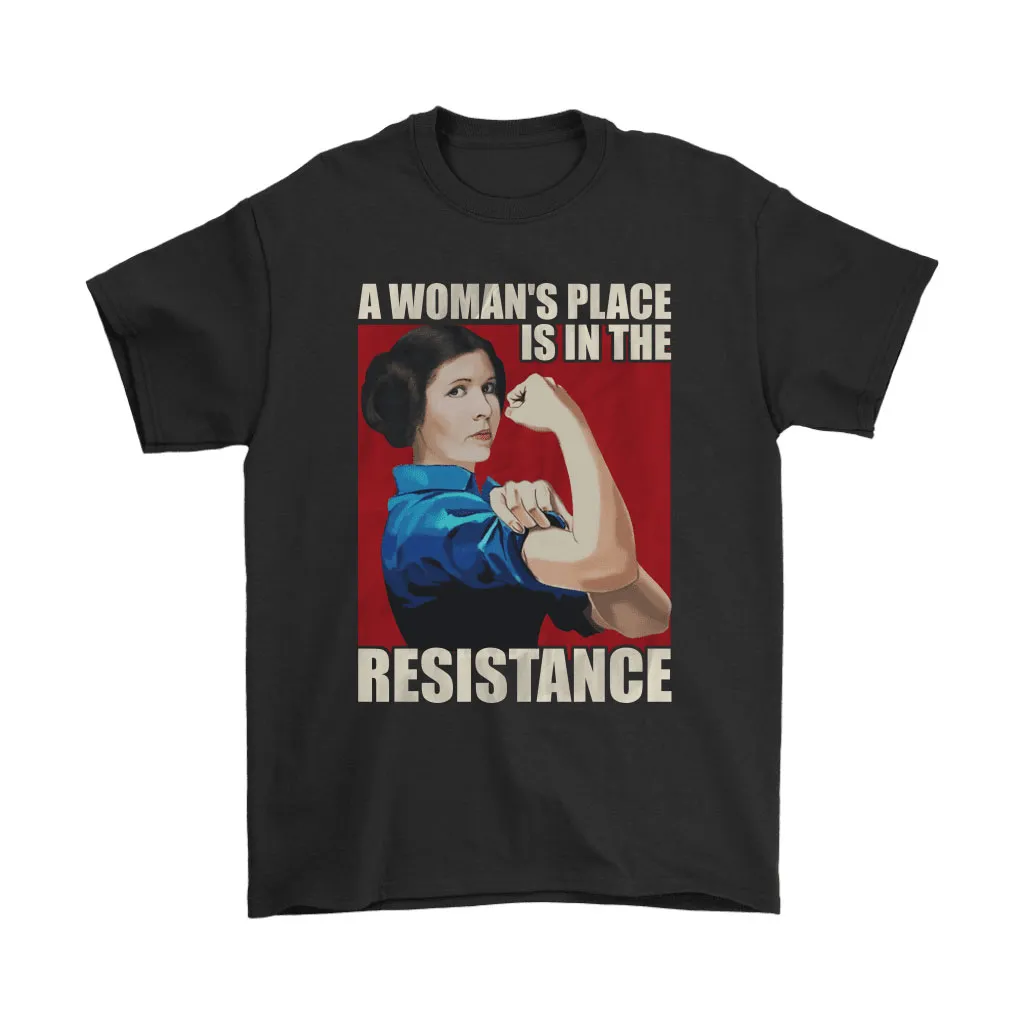 A Womans Place Is In The Resistance We Can Do It Leia Unisex T-Shirt, Hoodie, Sweatshirt