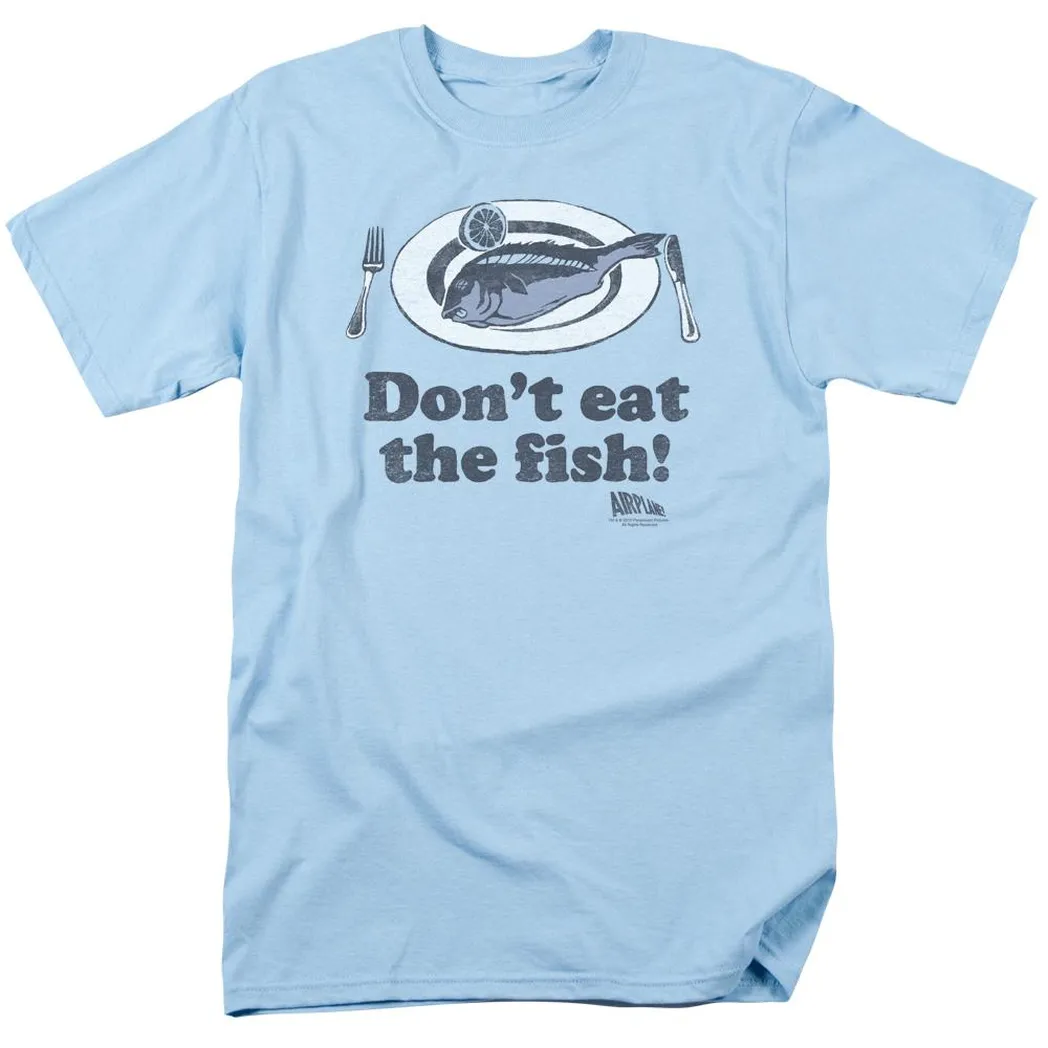 Airplane! Don&apos;t Eat The Fish Mens T Shirt Light Blue