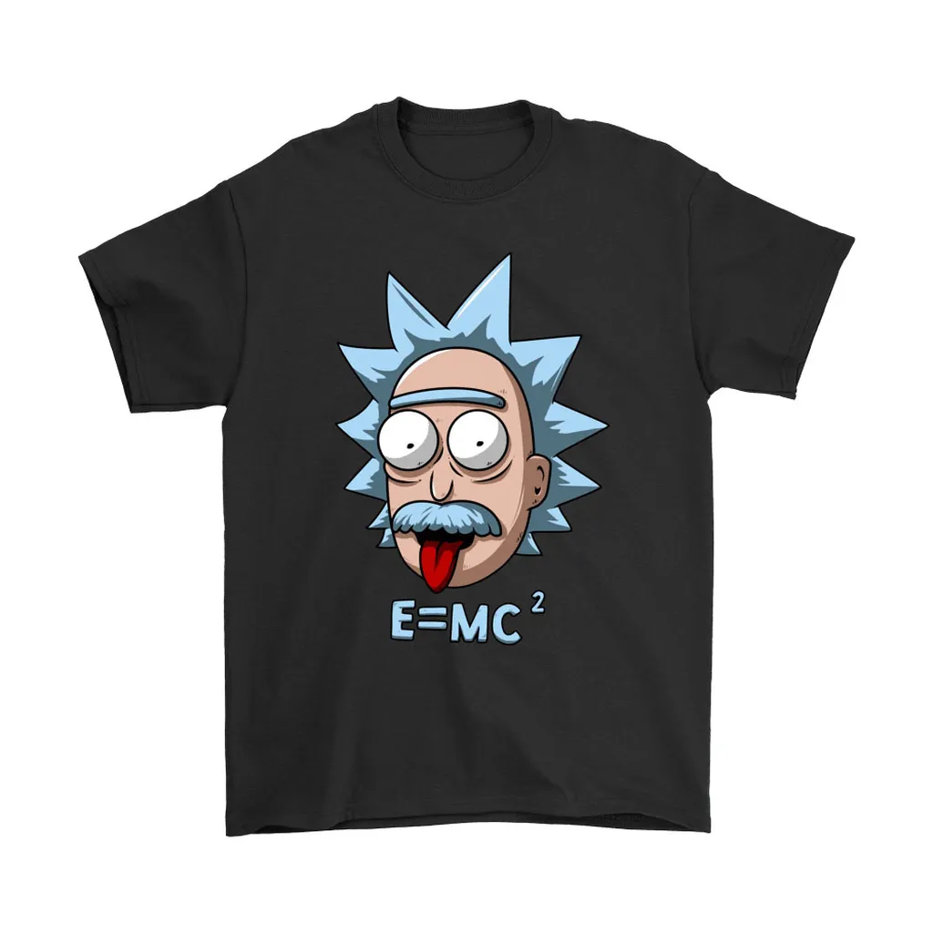 Albert Einstein Rick Sanchez Rick And Motry Unisex T-Shirt, Hoodie, Sweatshirt