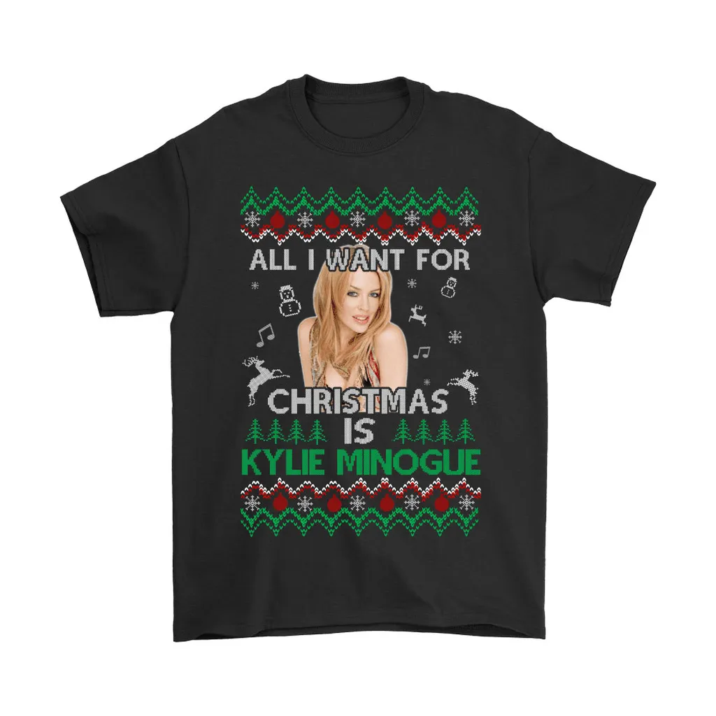 All I Want For Christmas Is Kylie Minogue Unisex T-Shirt, Hoodie, Sweatshirt