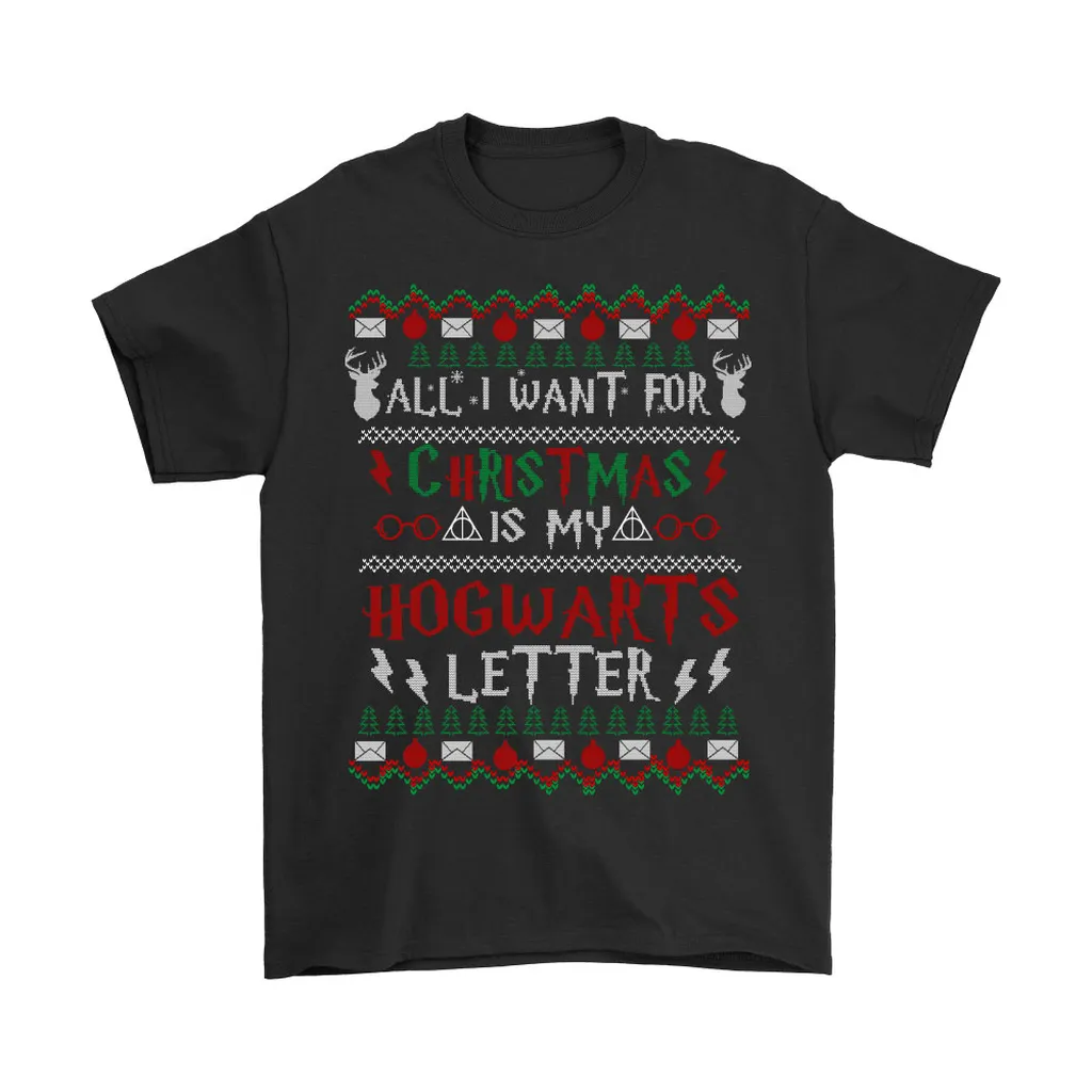 All I Want For Christmas Is My Hogwarts Letter Harry Potter Unisex T-Shirt, Hoodie, Sweatshirt