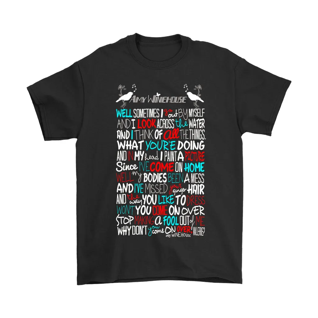 Amy Winehouse Valerie Song Lyrics Unisex T-Shirt, Hoodie, Sweatshirt