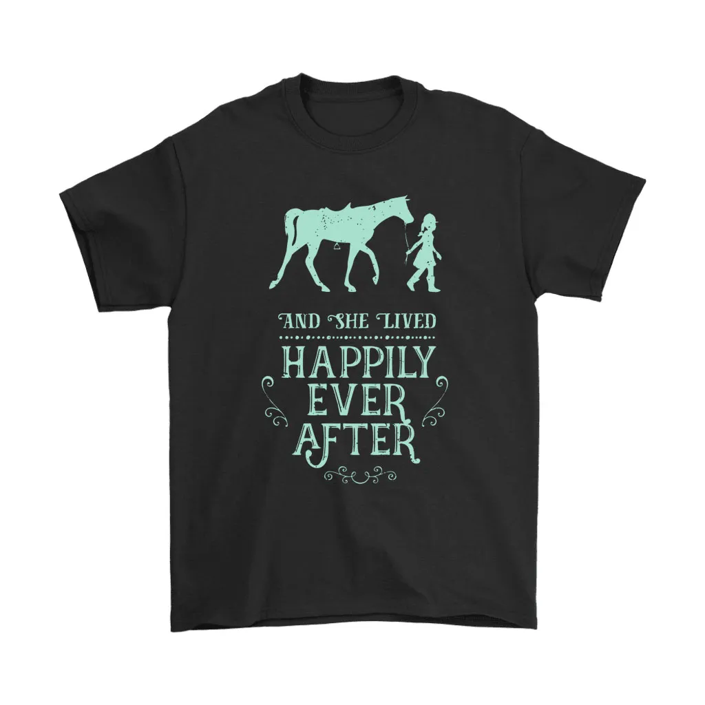 And She Lived Happily Ever After Horse Lady Unisex T-Shirt, Hoodie, Sweatshirt