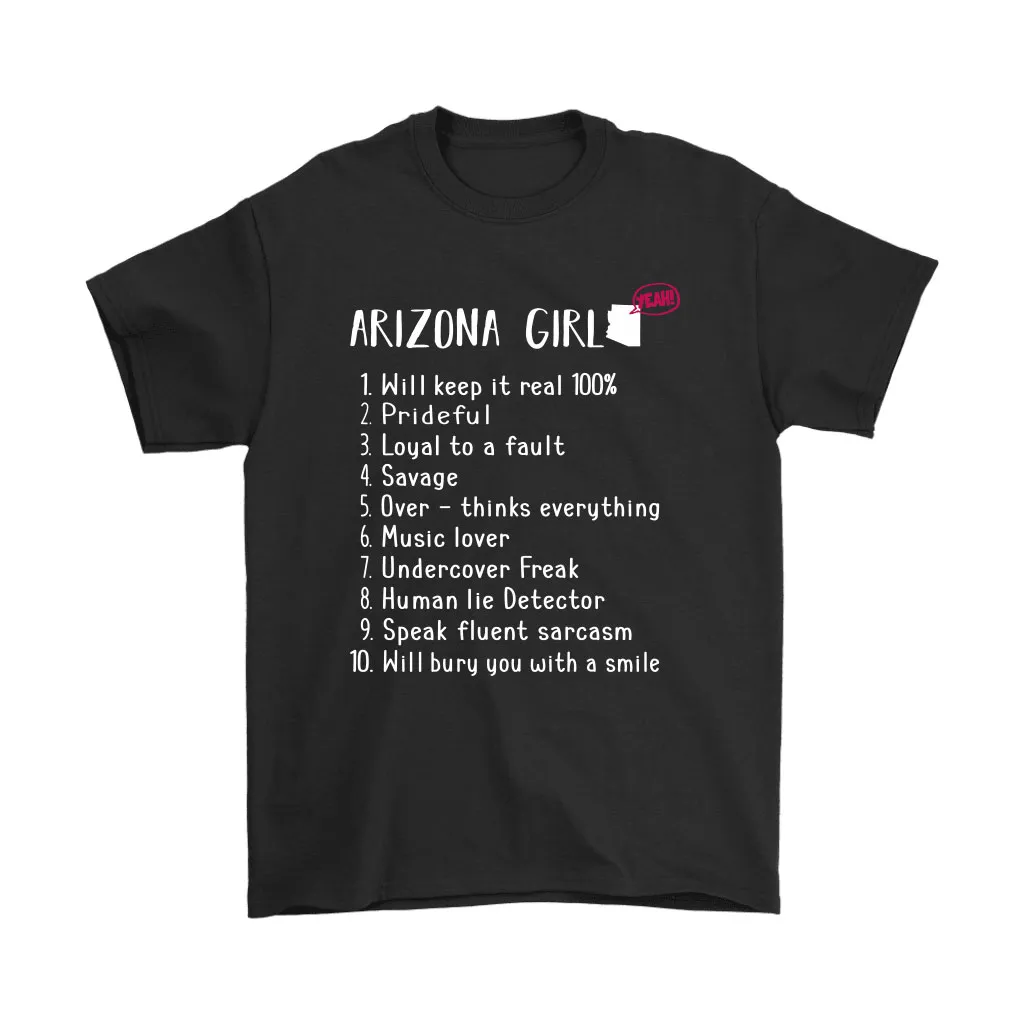 Arizona Girl Will Keep It Real What She Can Do Unisex T-Shirt, Hoodie, Sweatshirt