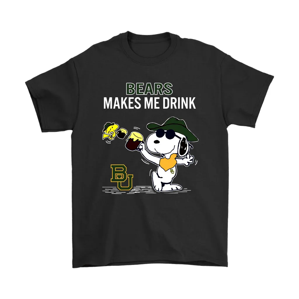 Baylor Bears Makes Me Drink Snoopy And Woodstock Unisex T-Shirt, Hoodie, Sweatshirt