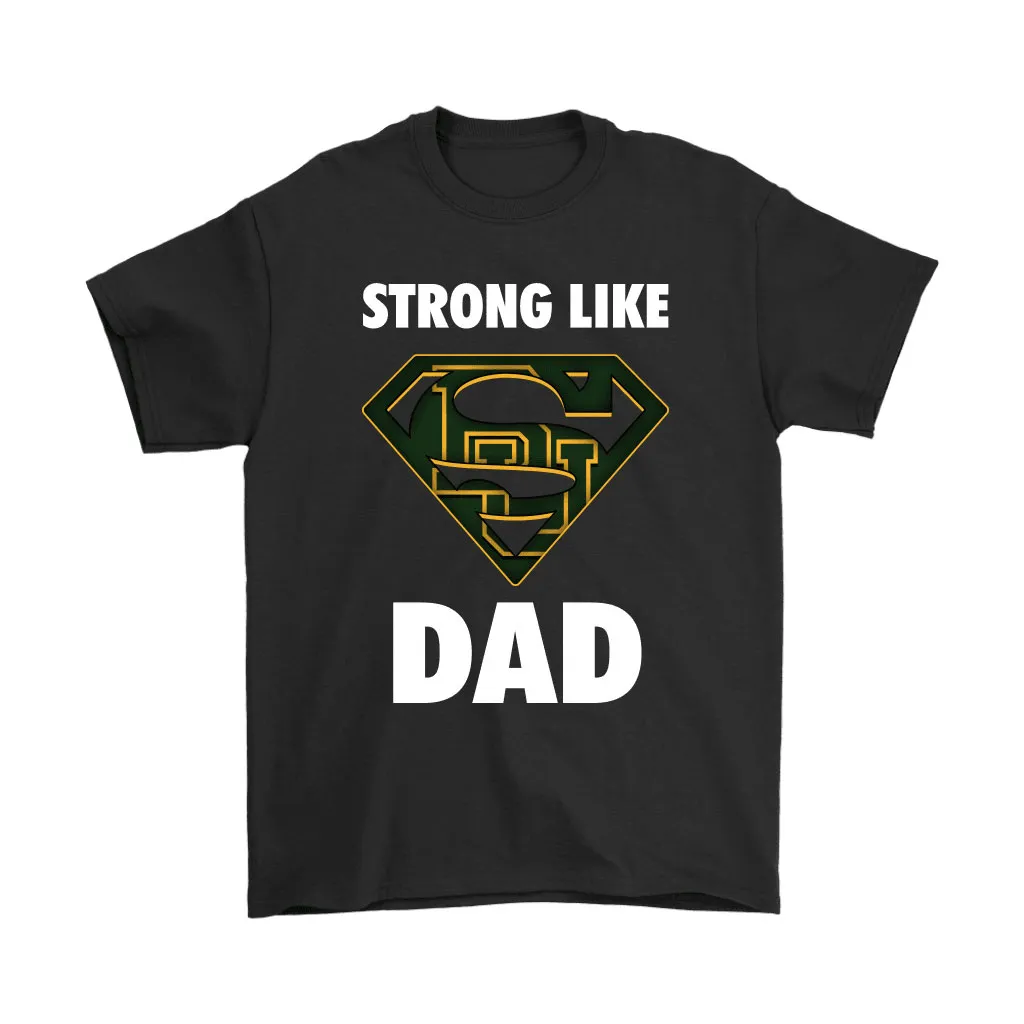 Baylor Bears Strong Like Dad Superman Ncaa Unisex T-Shirt, Hoodie, Sweatshirt