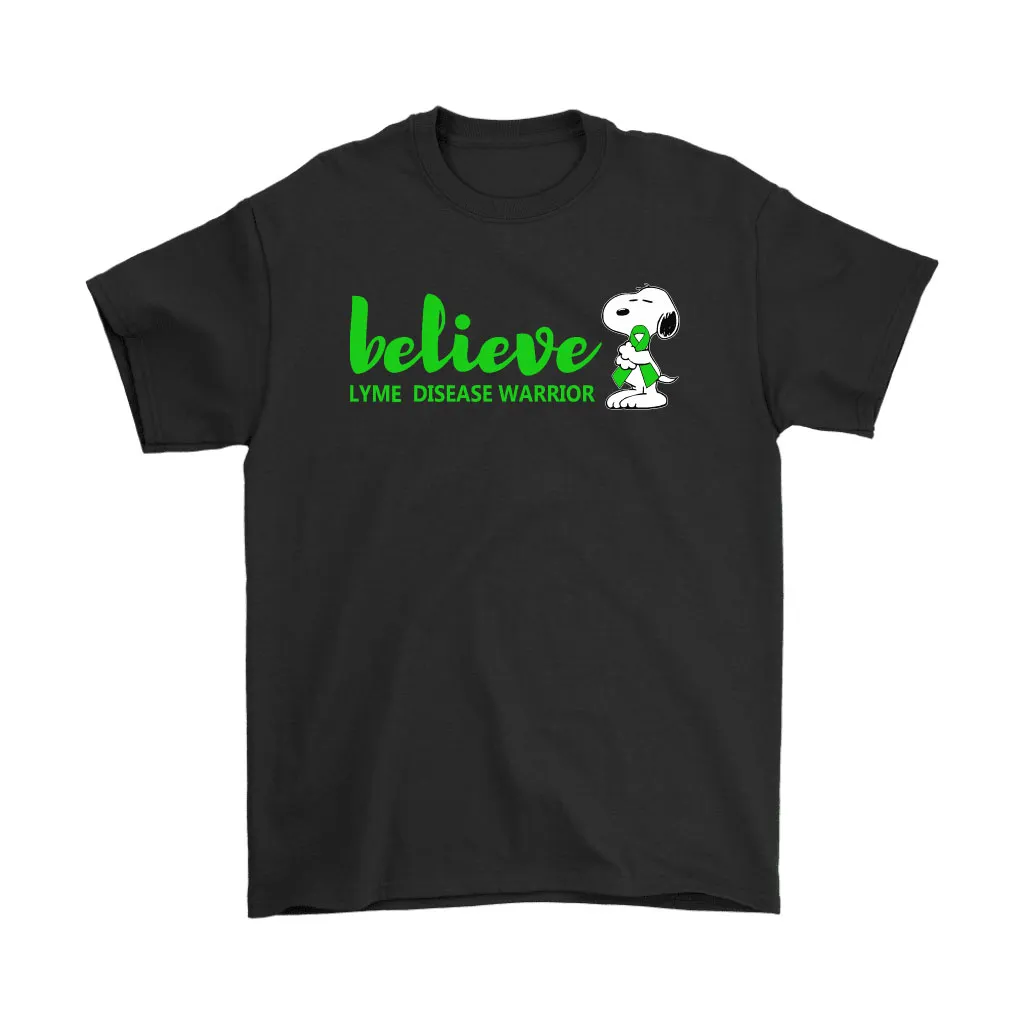 Believe Lyme Disease Warrior Snoopy Unisex T-Shirt, Hoodie, Sweatshirt