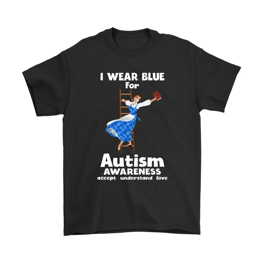 Belle I Wear Blue For Autism Awareness Disney Unisex T-Shirt, Hoodie, Sweatshirt