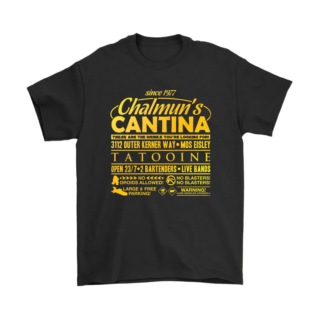 Since 1977 Chalmuns Cantina 3112 Outer Kerner Way Mos Eisley Unisex T-Shirt, Hoodie, Sweatshirt