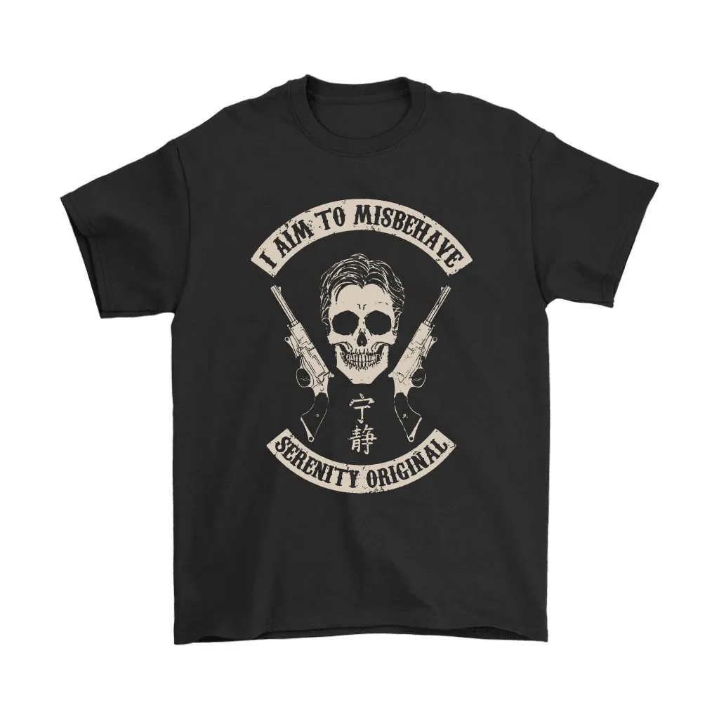 Skeleton Skull I Aim To Misbehave Serenity Original Unisex T-Shirt, Hoodie, Sweatshirt