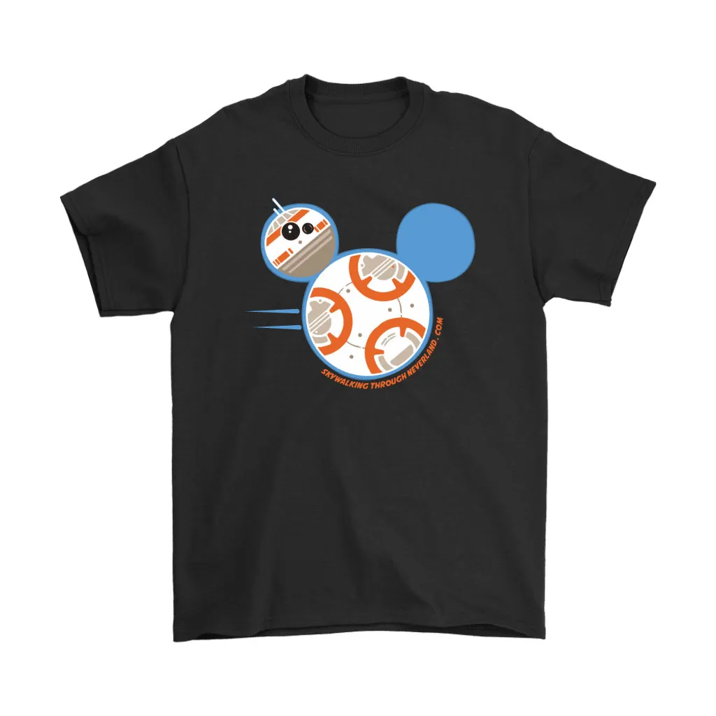 Skywalking Through Neverland Disney Logo Bb-8 Star Wars Unisex T-Shirt, Hoodie, Sweatshirt