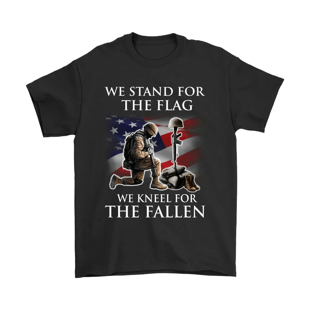 Soldiers Stand For The Flag We Kneel For The Fallen Veteran Unisex T-Shirt, Hoodie, Sweatshirt