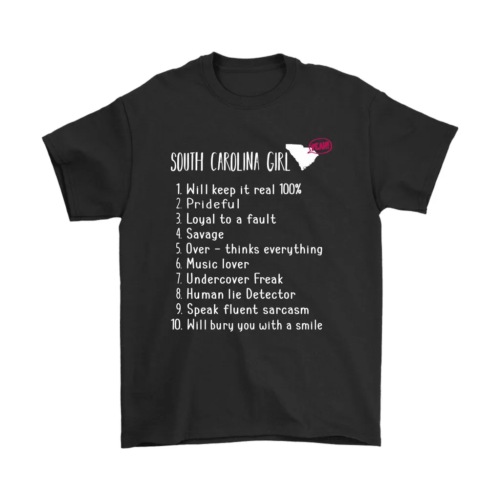 South Carolina Girl Will Keep It Real What She Can Do Unisex T-Shirt, Hoodie, Sweatshirt