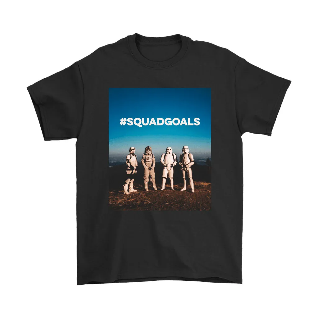 Squad Goals Star Wars Stormtroopers Unisex T-Shirt, Hoodie, Sweatshirt