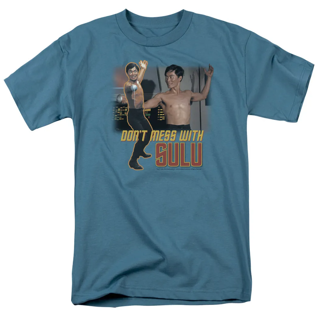 Star Trek Don&apos;t Mess With Sulu Mens T Shirt Slate