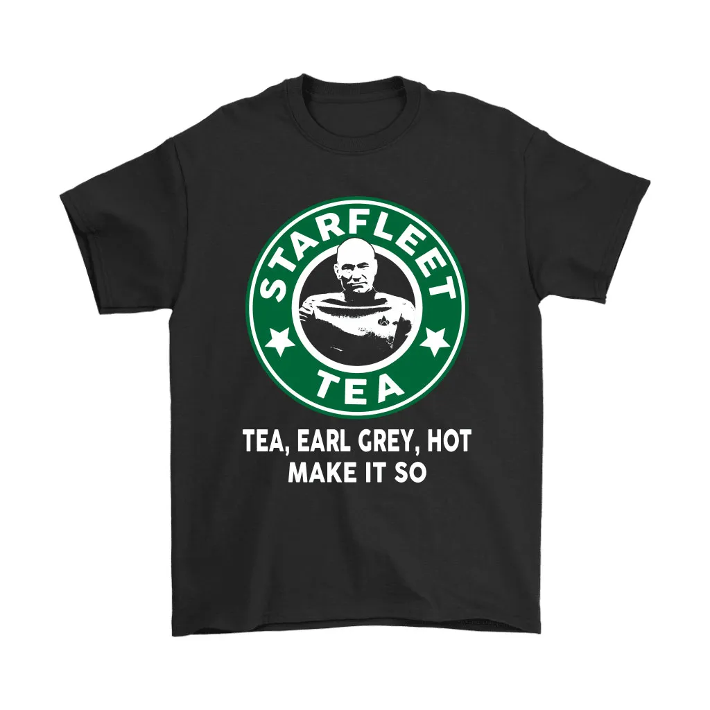 Starbucks Starfleet Tea Captain Picard Tea Earl Grey Hot Unisex T-Shirt, Hoodie, Sweatshirt