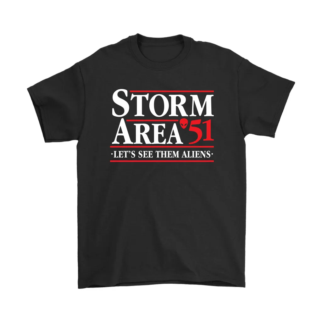 Storm Area 51 Lets See Them Aliens Unisex T-Shirt, Hoodie, Sweatshirt