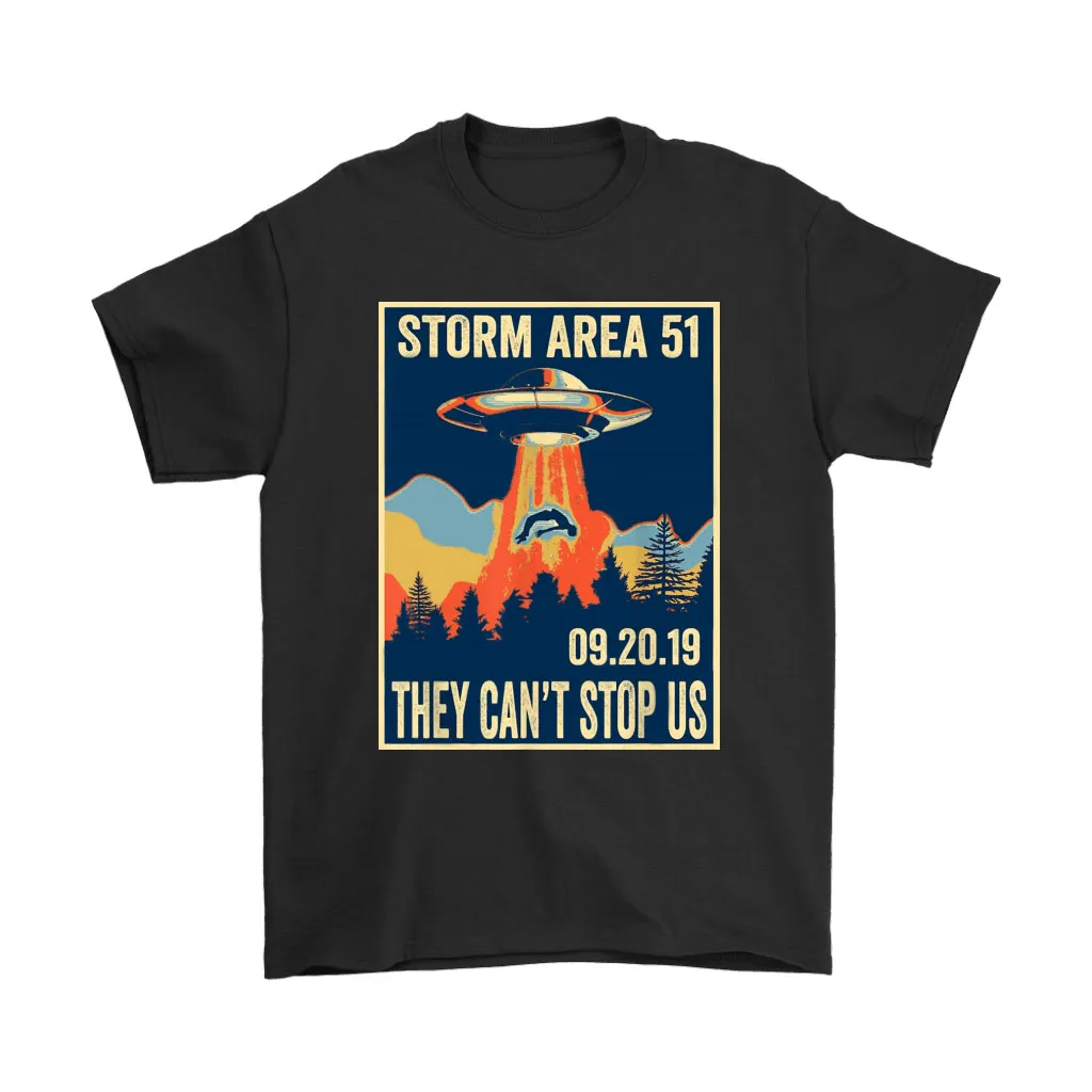 Storm Area 51 They Cant Stop All Of Us 9202019 Poster Unisex T-Shirt, Hoodie, Sweatshirt