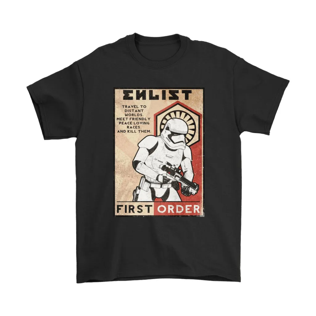 Stormtrooper Enlist First Order Travel To Distant World Unisex T-Shirt, Hoodie, Sweatshirt