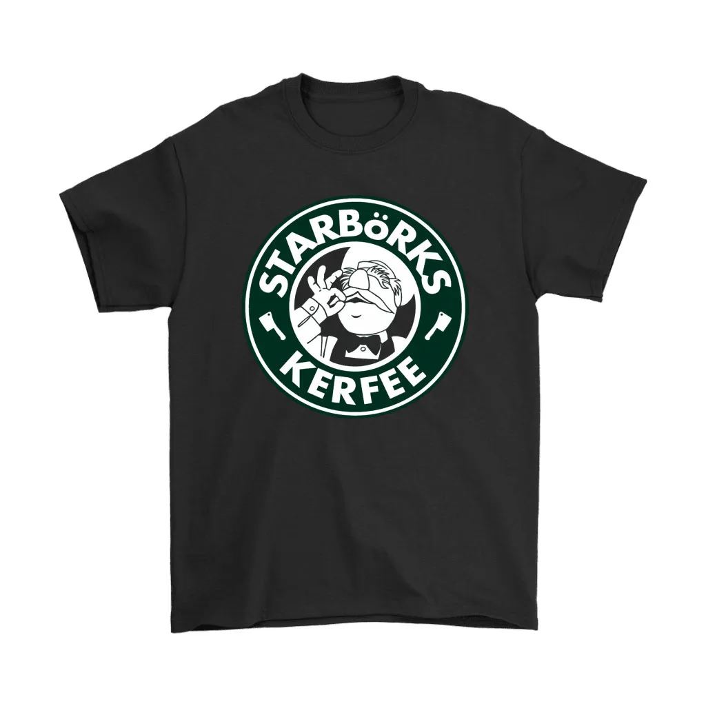 Swedish Chef Starbork Kerfee Starbucks Muppets Unisex T-Shirt, Hoodie, Sweatshirt