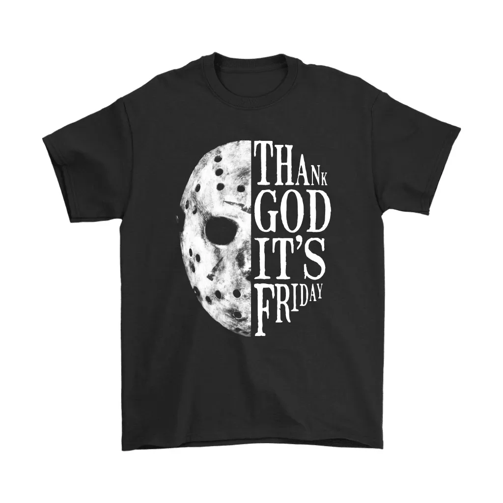 Thank God Its Friday Jason Voorhees Friday 13th Unisex T-Shirt, Hoodie, Sweatshirt