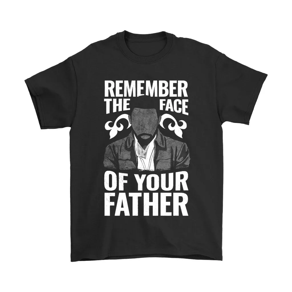 The Dark Tower Remember The Face Of Your Father Stephen King Unisex T-Shirt, Hoodie, Sweatshirt