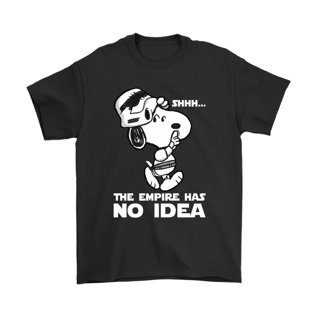 The Empire Has No Idea Funny Star Wars Snoopy Unisex T-Shirt, Hoodie, Sweatshirt