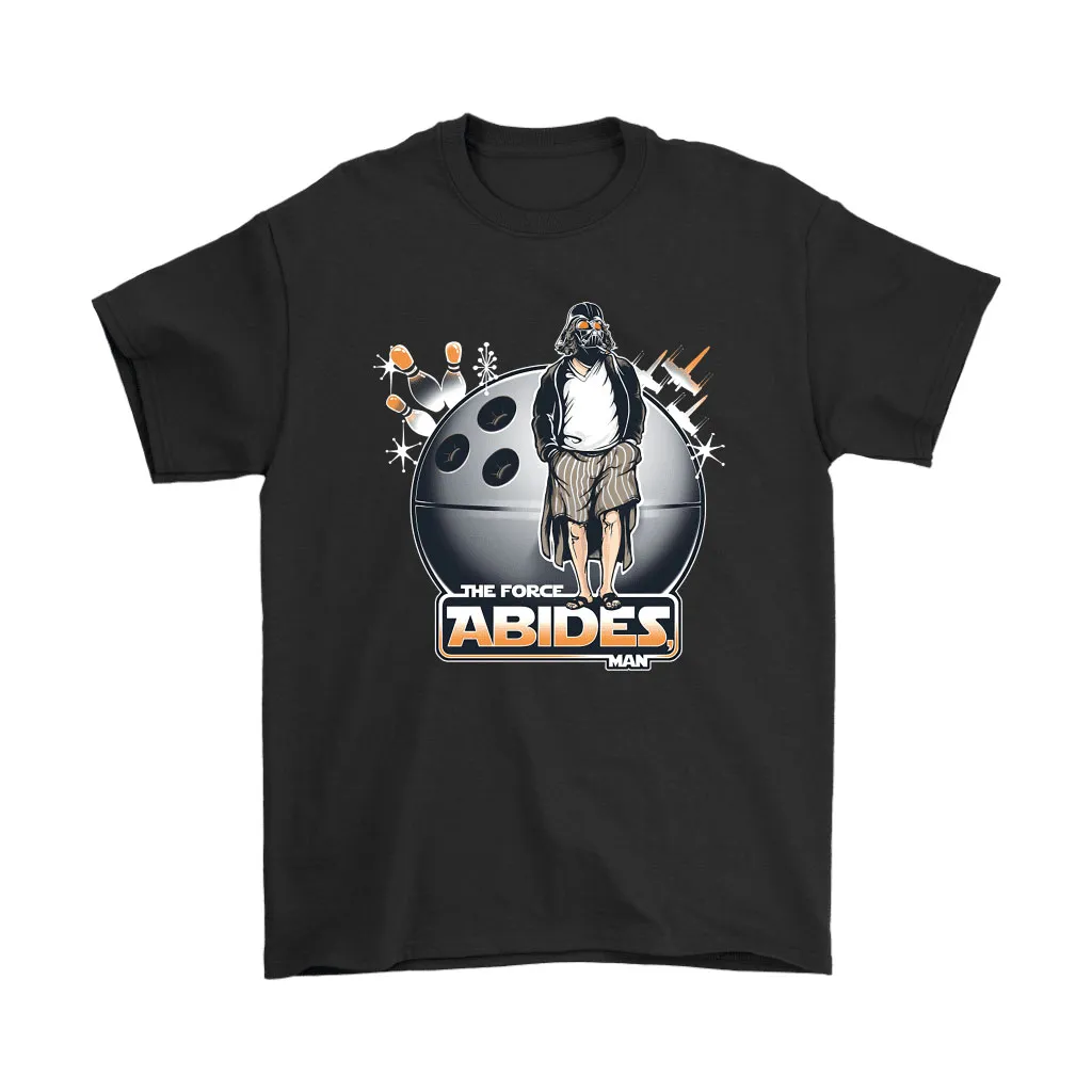 The Force Abides Man Dude Abides Darth Vader Bowling Unisex T-Shirt, Hoodie, Sweatshirt