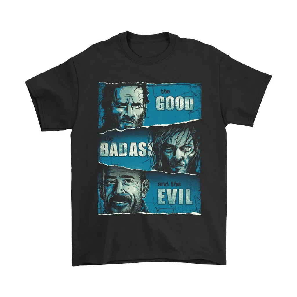 The Good The Badass An The Evil The Walking Dead Unisex T-Shirt, Hoodie, Sweatshirt