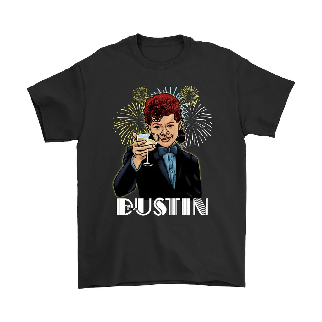 The Great Dustin Stranger Things Unisex T-Shirt, Hoodie, Sweatshirt