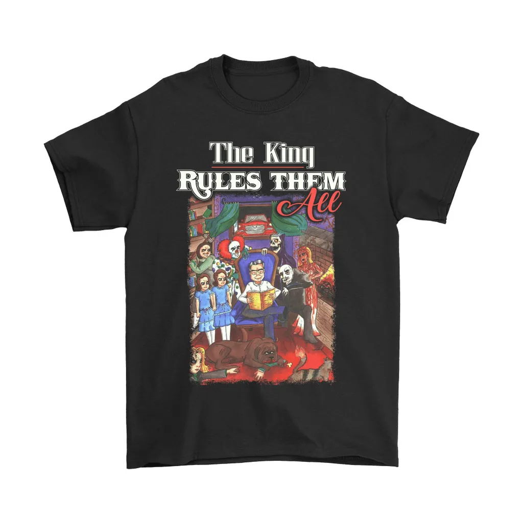 The King Rules Them Stephen King Unisex T-Shirt, Hoodie, Sweatshirt