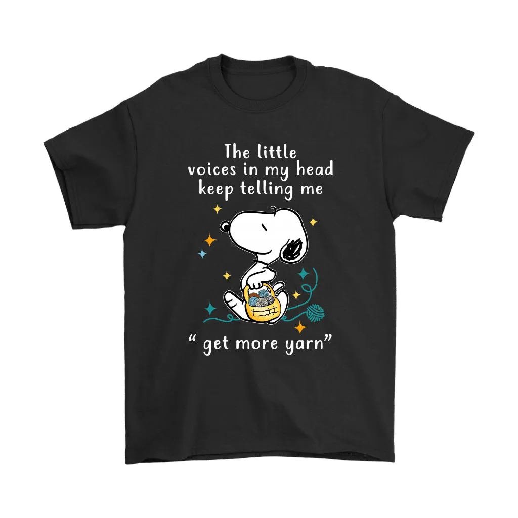 The Little Voice In My Head Telling Me Get More Yarn Snoopy Unisex T-Shirt, Hoodie, Sweatshirt