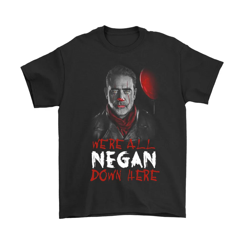 The Walking Dead Were All Negan Down Here Stephen King Unisex T-Shirt, Hoodie, Sweatshirt