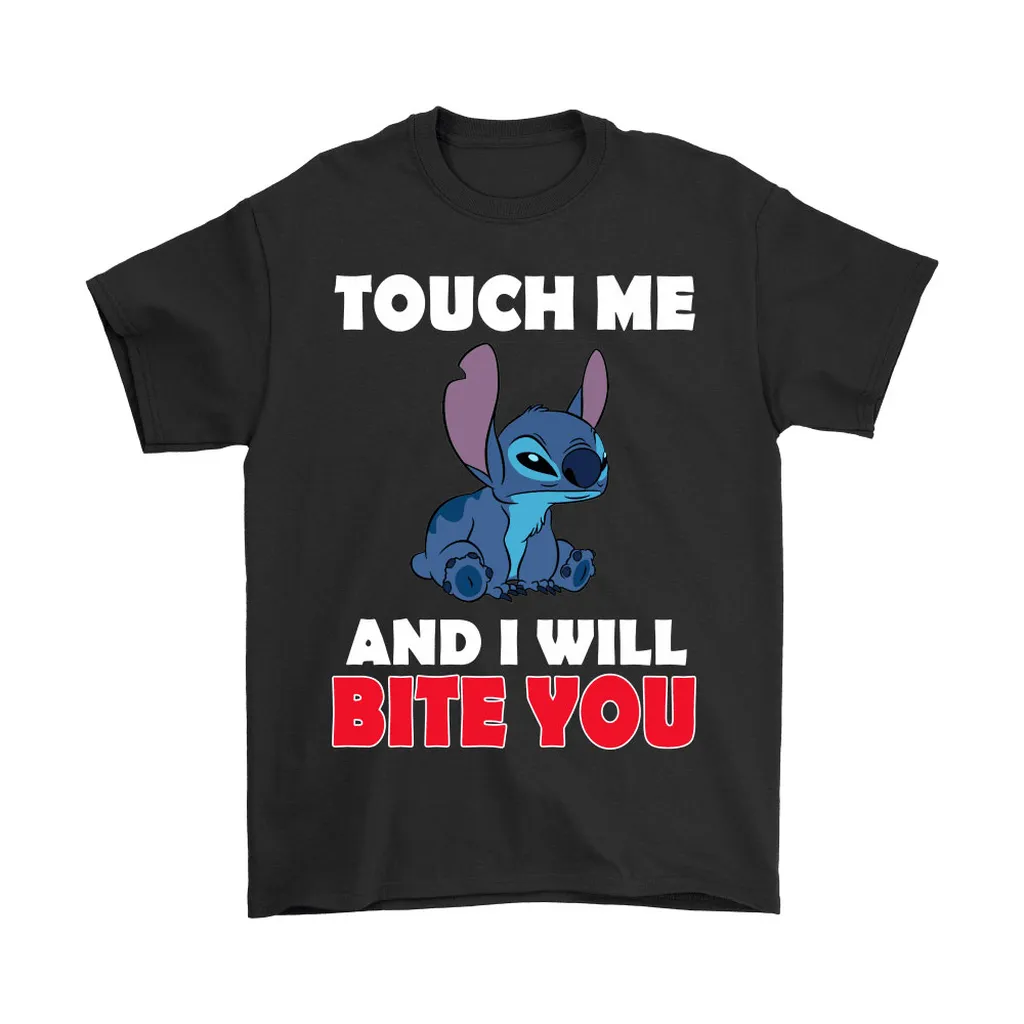 Touch Me And I Will Bite You Stitch Unisex T-Shirt, Hoodie, Sweatshirt