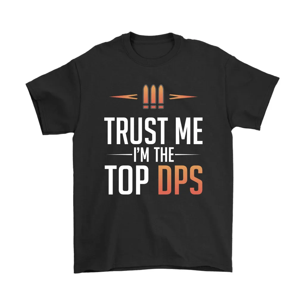 Trust Me Im The Top Dps Role Symbol Overwatch Unisex T-Shirt, Hoodie, Sweatshirt