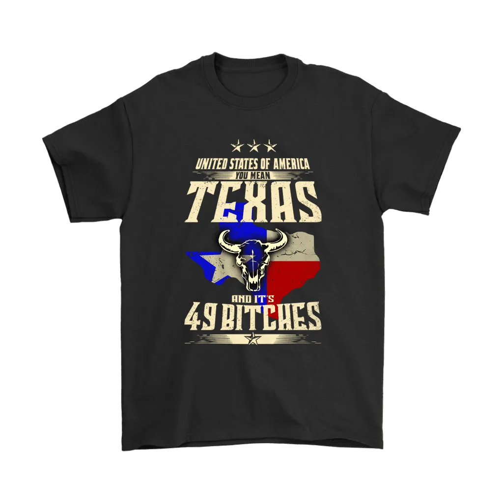 United Sates Of America Texas And Its 49 Bitches Bull Skull Unisex T-Shirt, Hoodie, Sweatshirt