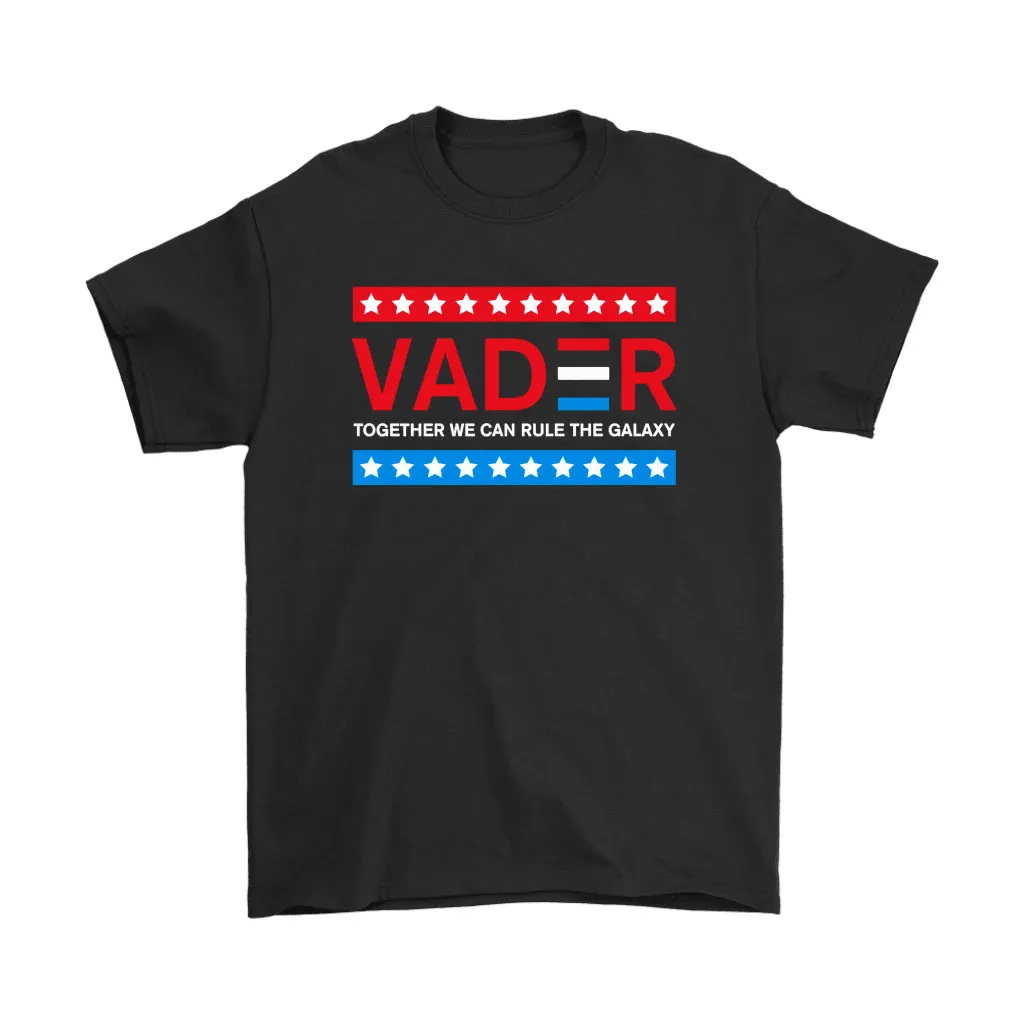 Vader Together We Can Rule The Galaxy President Of The Us Unisex T-Shirt, Hoodie, Sweatshirt