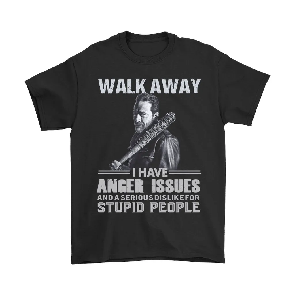 Walk Away I Have Anger Issues The Walking Dead Unisex T-Shirt, Hoodie, Sweatshirt