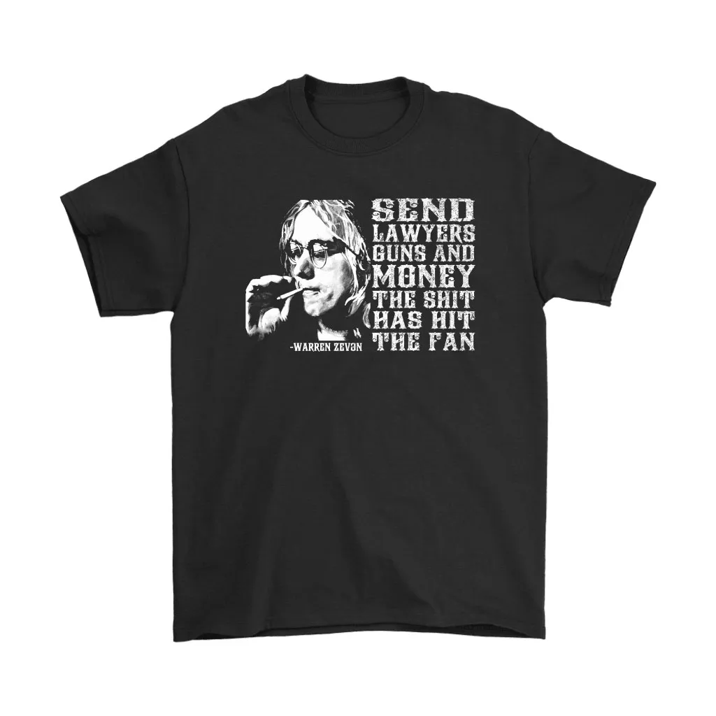 Warren Zevon Send Lawyers Guns And Money Unisex T-Shirt, Hoodie, Sweatshirt