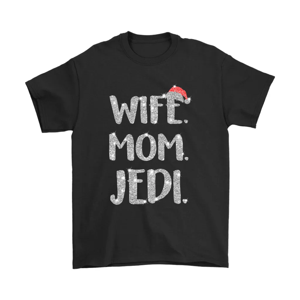 Wife Mom Jedi Star Wars Christmas Unisex T-Shirt, Hoodie, Sweatshirt