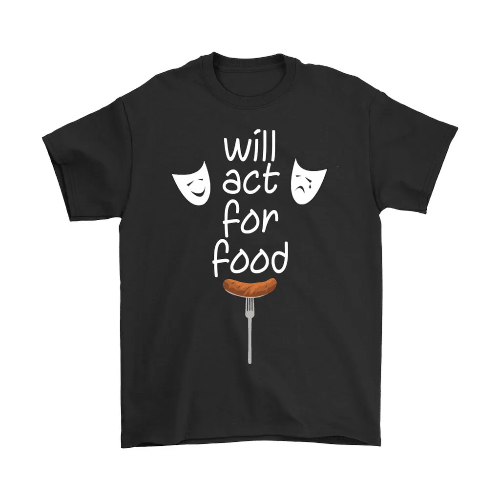 Will Act For Food Mime Face Unisex T-Shirt, Hoodie, Sweatshirt