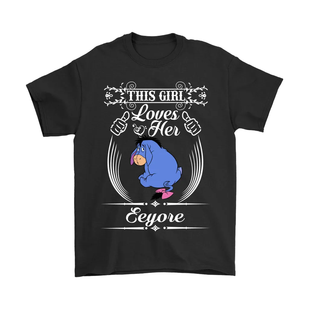 Winnie The Pooh This Girl Loves Her Eeyore Unisex T-Shirt, Hoodie, Sweatshirt